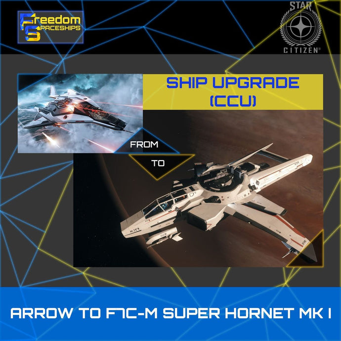 Upgrade - Arrow to F7C-M Super Hornet MK I