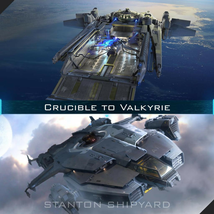 Crucible-to-Valkyrie