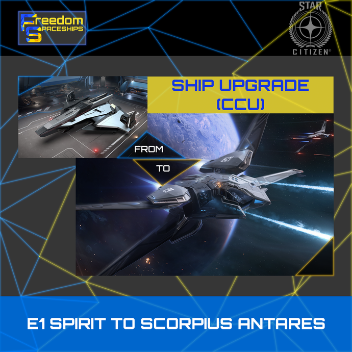 Upgrade - E1 Spirit to Scorpius Antares