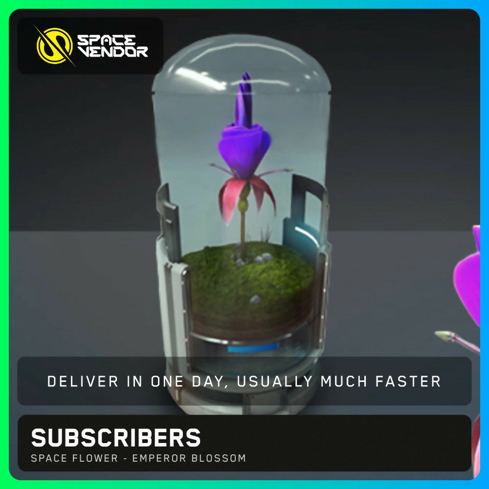 SUBSCRIBERS - Space Flower - Emperor Blossom