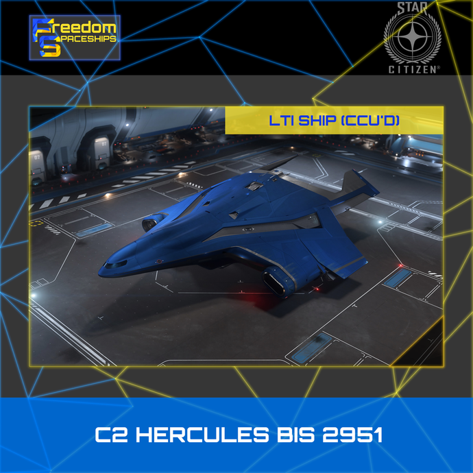 Crusader C2 Hercules BIS 2951 - LTI - CCU'd