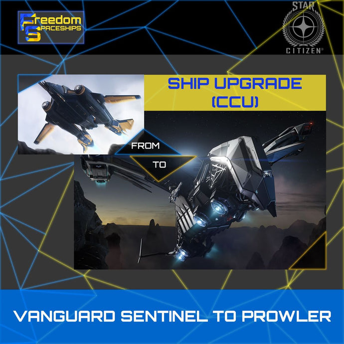 Upgrade - Vanguard Sentinel to Prowler