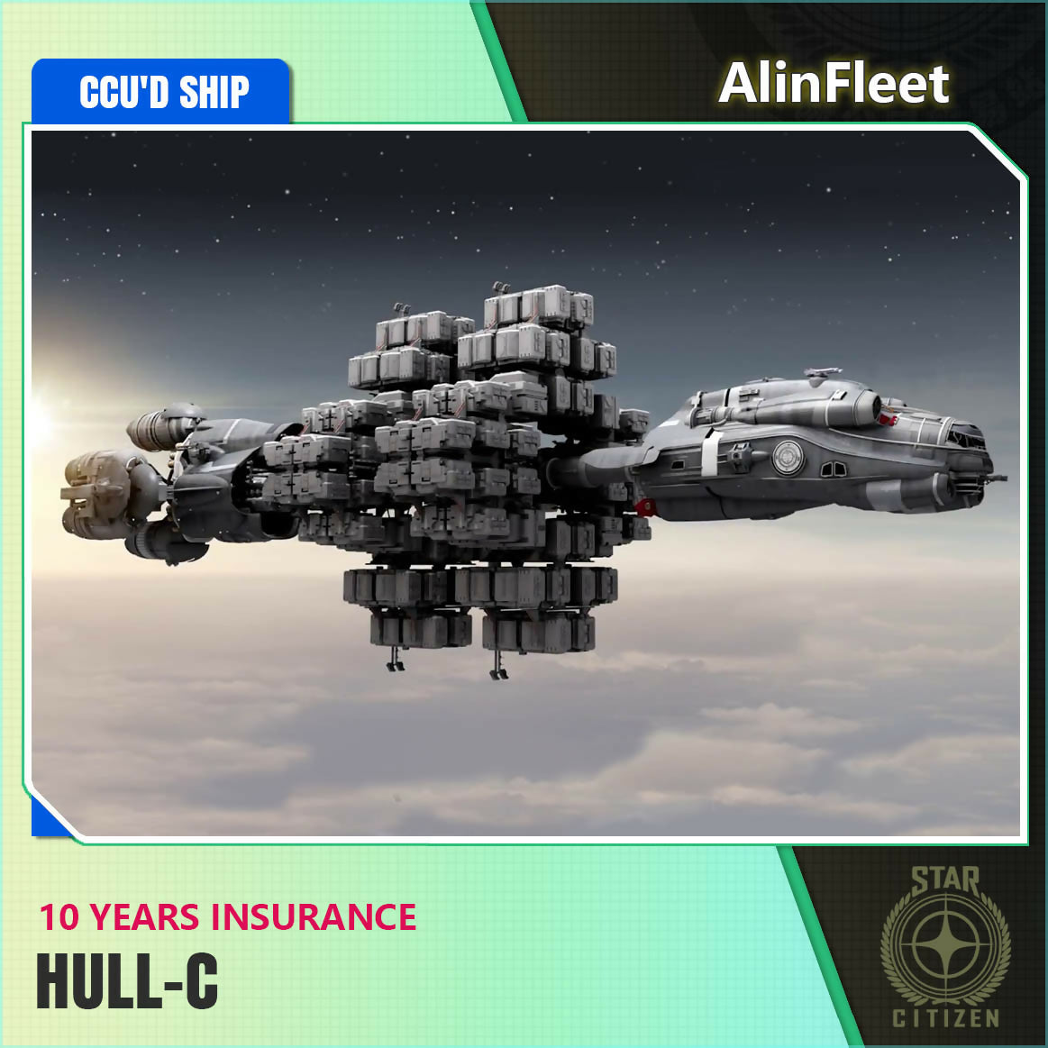 Hull C - 10 Years Insurance - CCU'd Ship