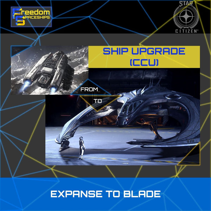 Upgrade - Expanse to Blade