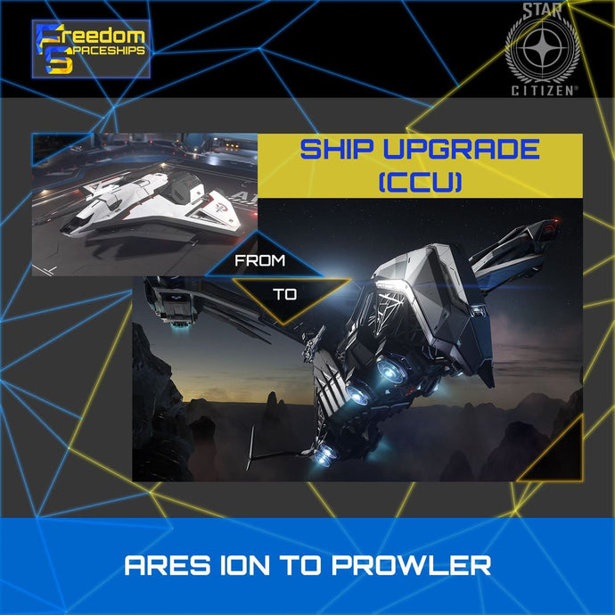 Upgrade - Ares Ion to Prowler