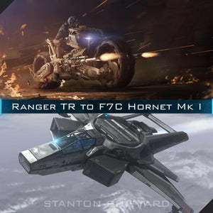 Upgrade - Ranger TR to F7C Hornet Mk I