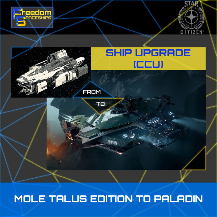 Upgrade - Mole Talus Edition to Paladin