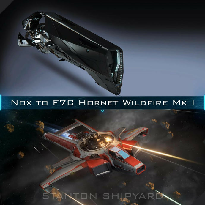 Upgrade - Nox to F7C Hornet Wildfire Mk I