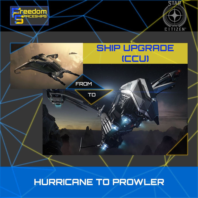 Upgrade - Hurricane to Prowler