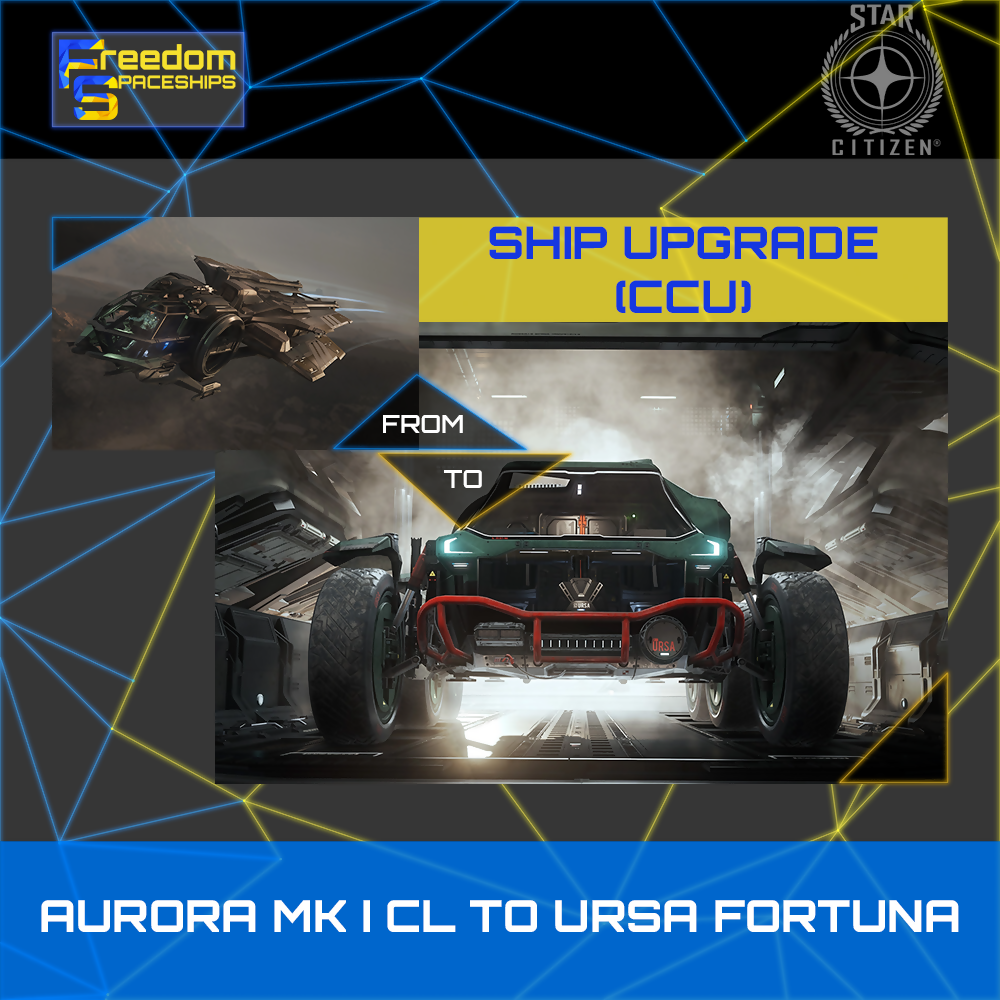 Space-Foundry.com: Upgrade - Aurora MK I CL to Ursa Fortuna