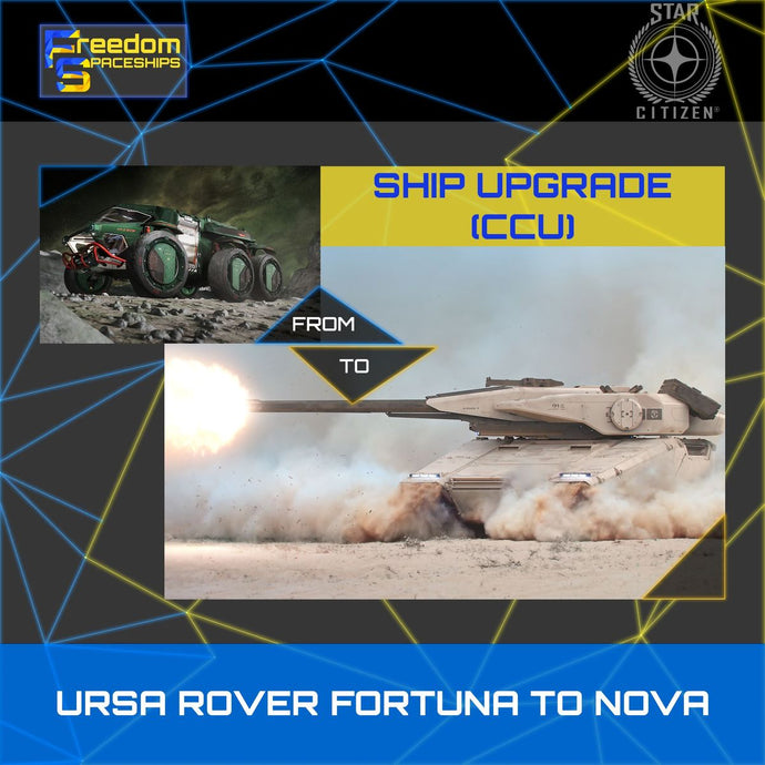 Upgrade - Ursa Rover Fortuna to Nova