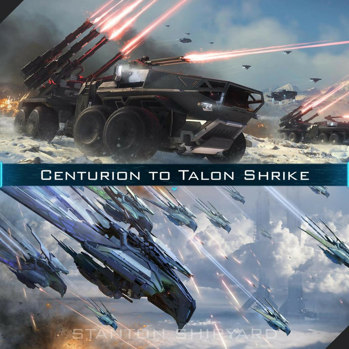 Centurion-to-Talon-Shrike
