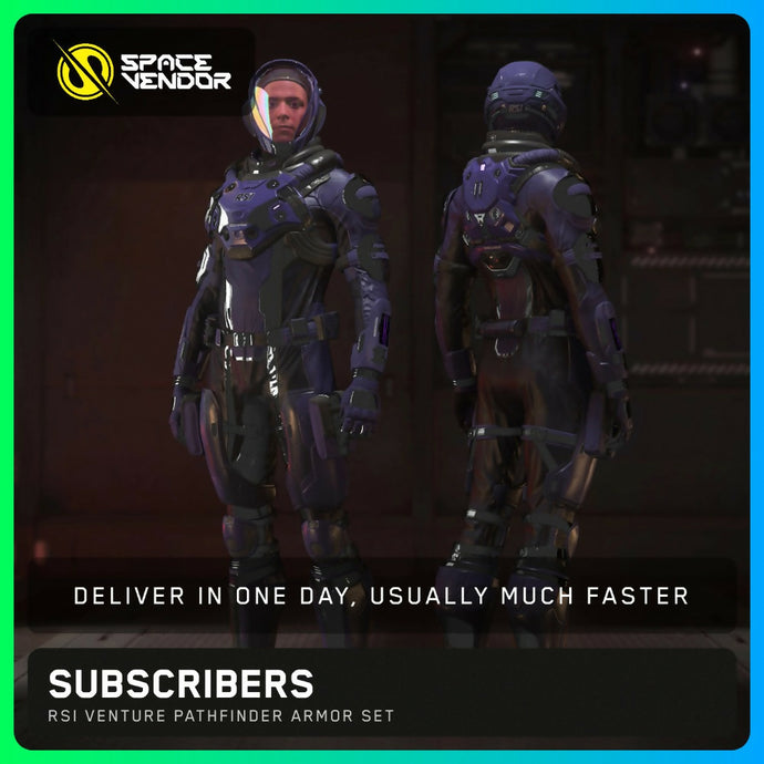 SUBSCRIBERS - RSI Venture Pathfinder Armor Set
