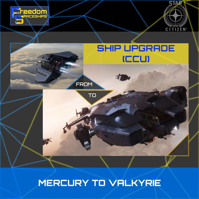 Upgrade - Mercury to Valkyrie