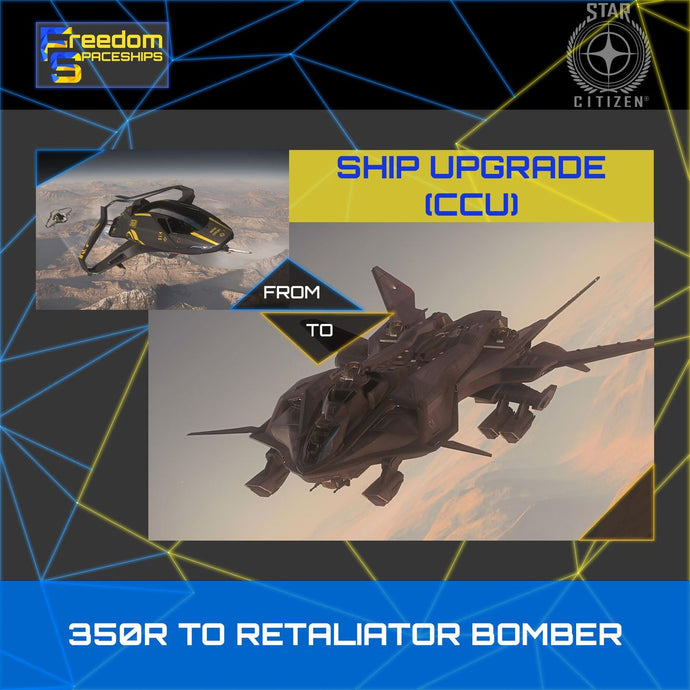 Upgrade - 350R to Retaliator Bomber