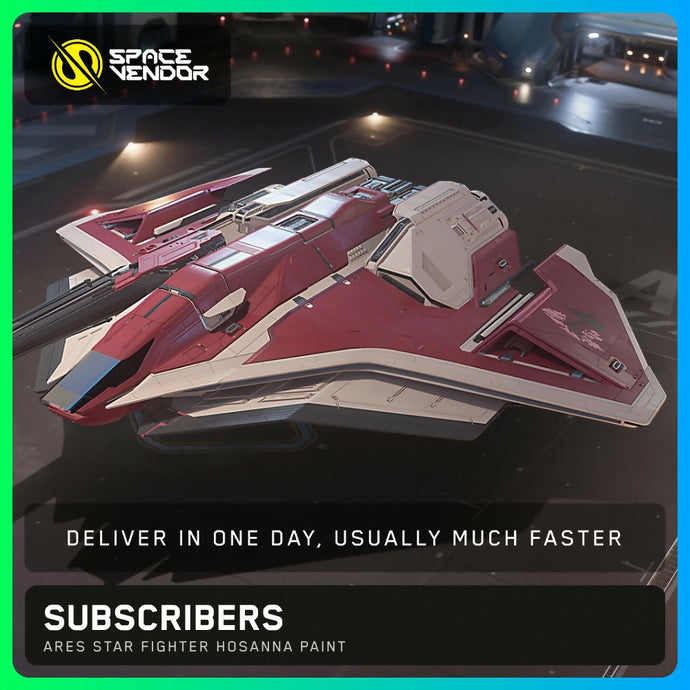 SUBSCRIBERS - Ares Star Fighter Hosanna Paint