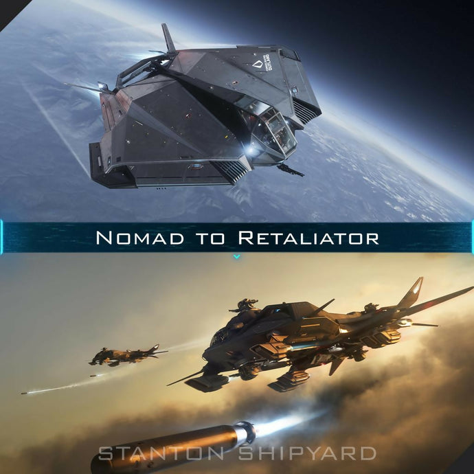 Upgrade - Nomad to Retaliator