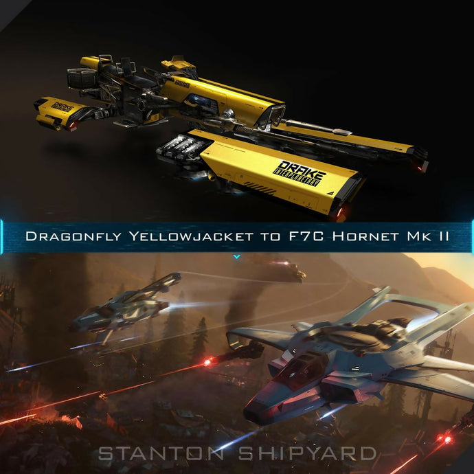 Upgrade - Dragonfly Yellowjacket to F7C Hornet Mk II