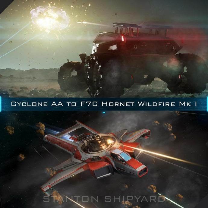 Upgrade - Cyclone AA to F7C Hornet Wildfire Mk I