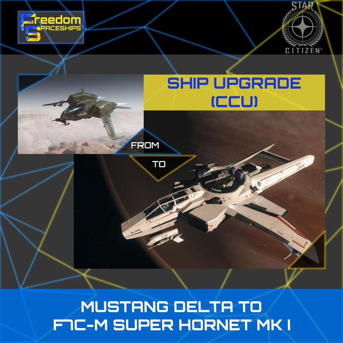 Upgrade - Mustang Delta to F7C-M Super Hornet MK I