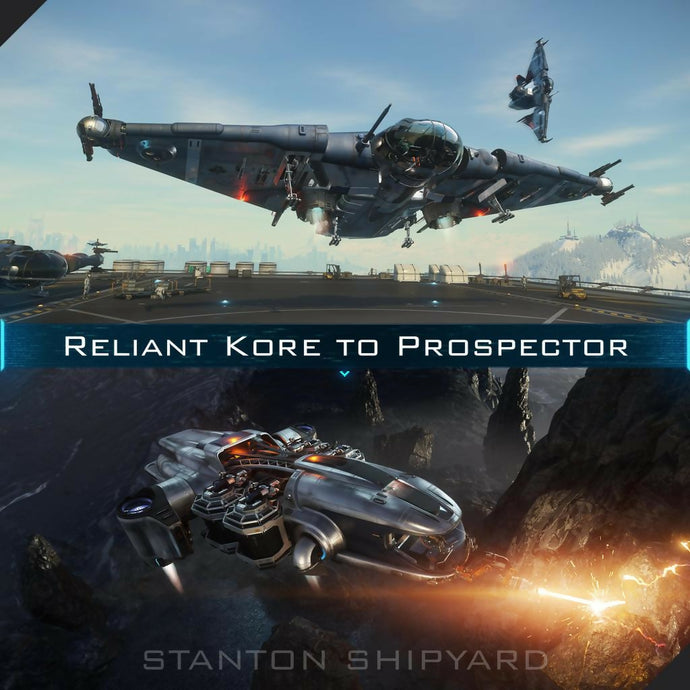 Reliant-Kore-to-Prospector