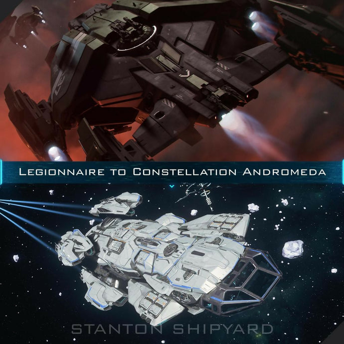 Legionnaire-to-Constellation-Andromeda