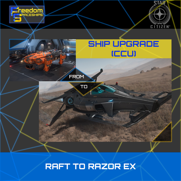 RAFT TO RAZOR EX