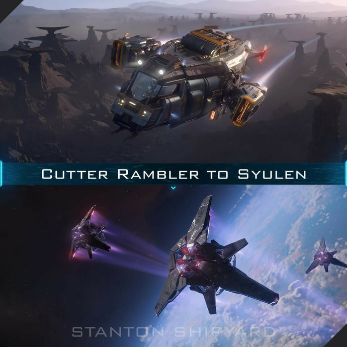 Upgrade - Cutter Rambler to Syulen