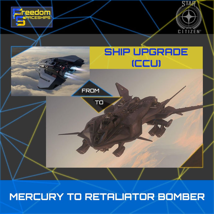 Upgrade - Mercury to Retaliator Bomber