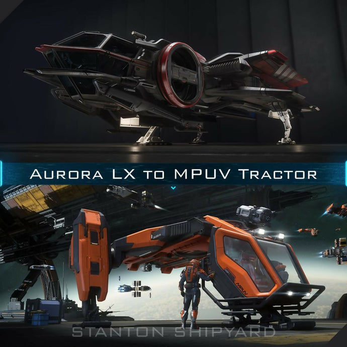 Upgrade - Aurora LX to MPUV Tractor