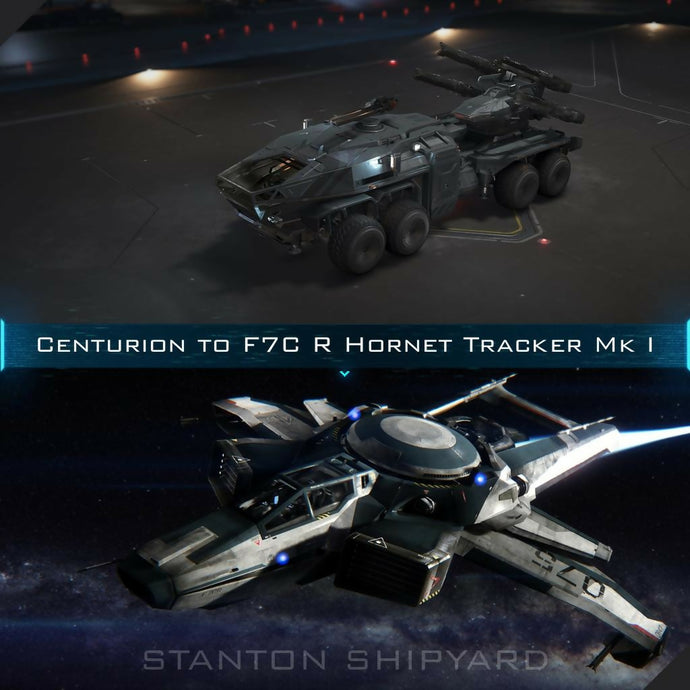 Upgrade - Centurion to F7C-R Hornet Tracker Mk I