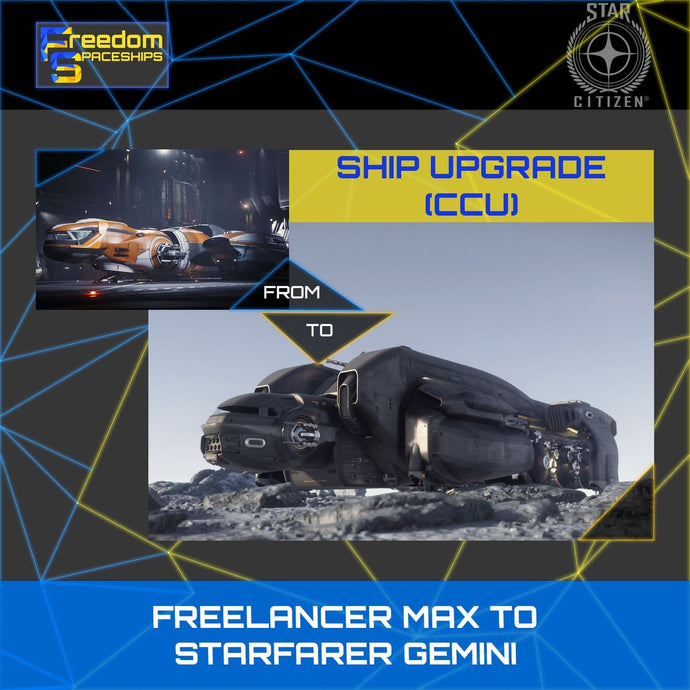 Upgrade - Freelancer MAX to Starfarer Gemini