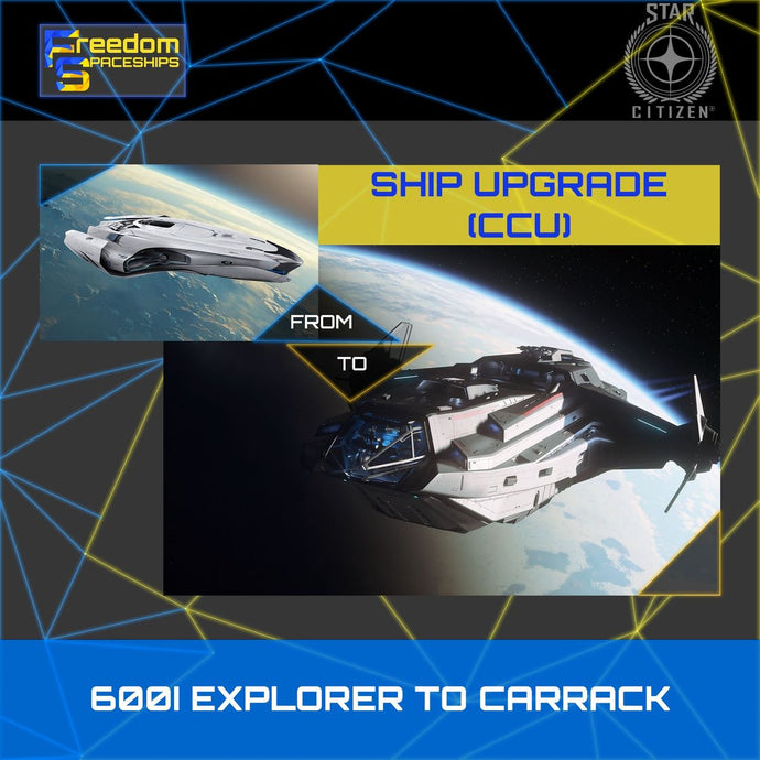 Upgrade - 600i Explorer to Carrack