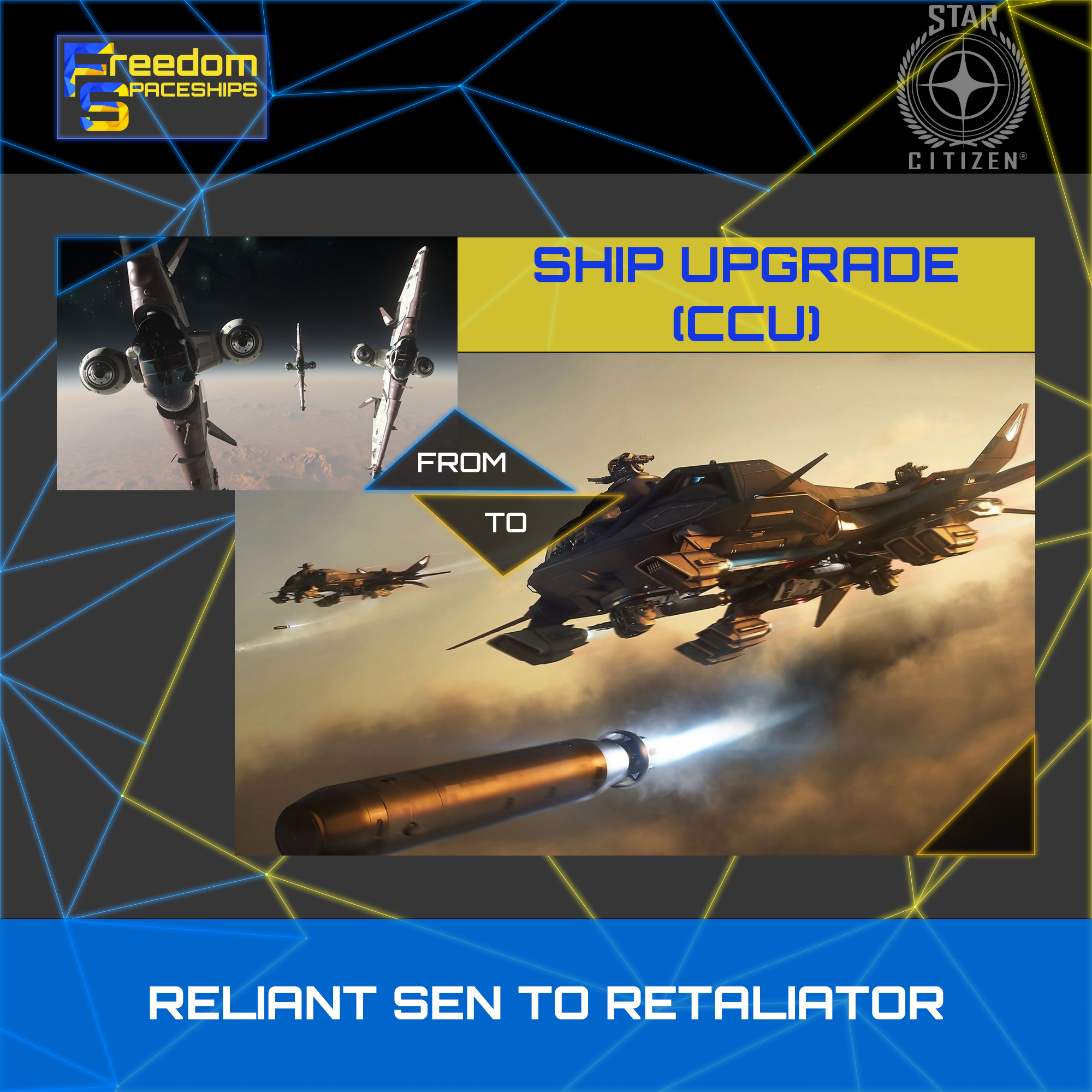 Upgrade - Reliant Sen to Retaliator