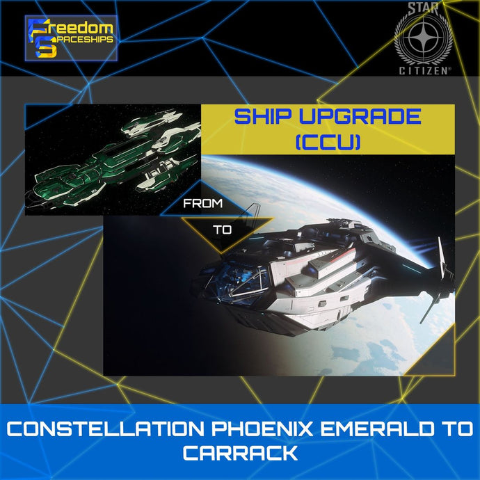 Upgrade - Constellation Phoenix Emerald to Carrack