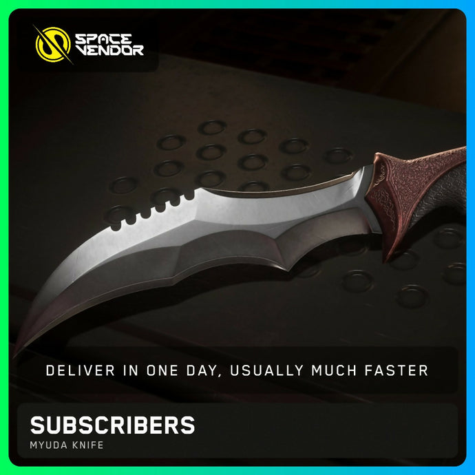 SUBSCRIBERS - Myuda Knife