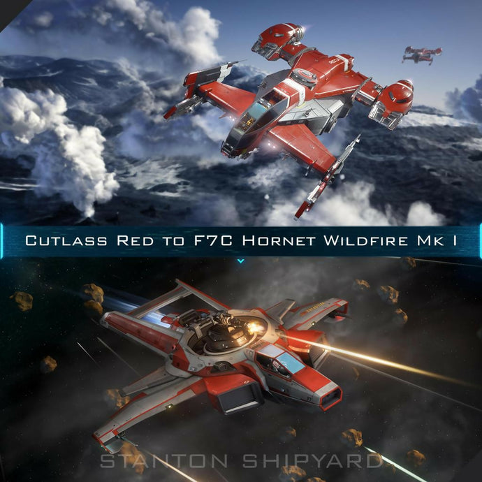 Upgrade - Cutlass Red to F7C Hornet Wildfire Mk I