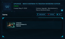 Load image into Gallery viewer, Upgrade - Merchantman to Tiburon Warbond Edition 120m ins. | Space Foundry Marketplace.