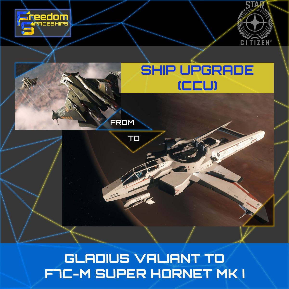 Upgrade - Gladius Valiant to F7C-M Super Hornet MK I