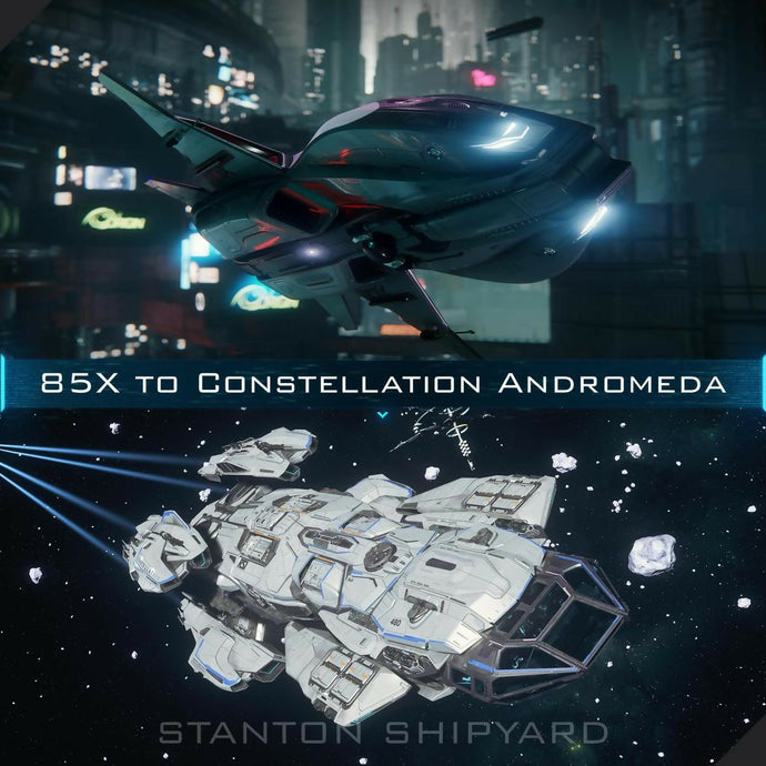 85X-to-Constellation-Andromeda