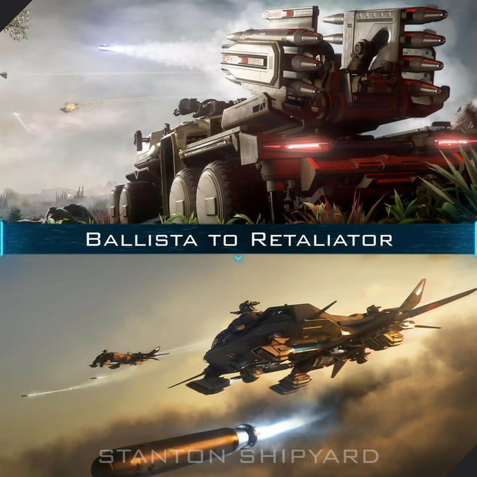 Upgrade - Ballista to Retaliator