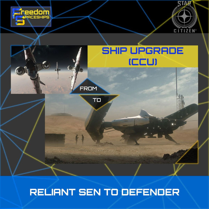 Upgrade - Reliant Sen to Defender