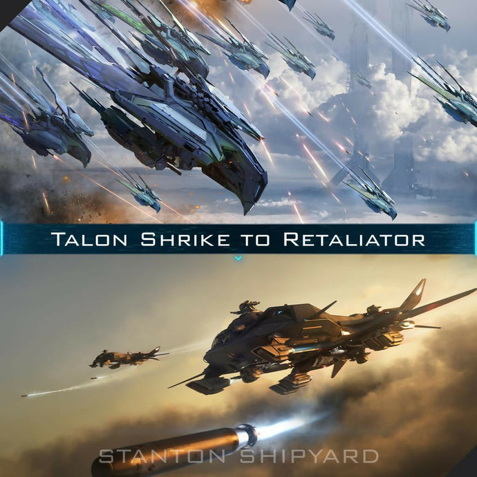 Upgrade - Talon Shrike to Retaliator