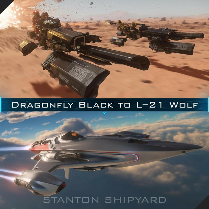 Upgrade - Dragonfly Black to L-21 Wolf