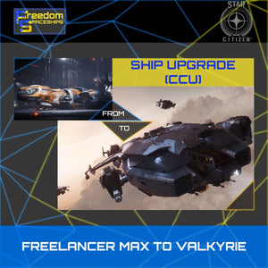 Upgrade - Freelancer MAX to Valkyrie