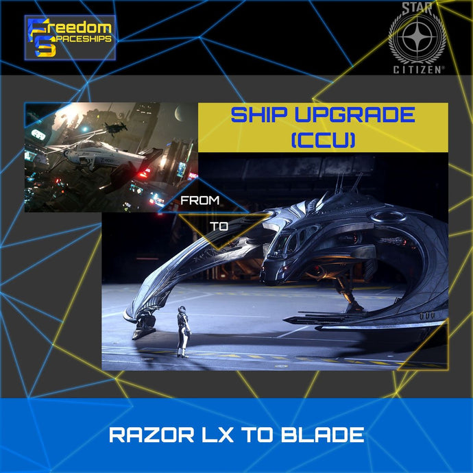 Upgrade - Razor LX to Blade