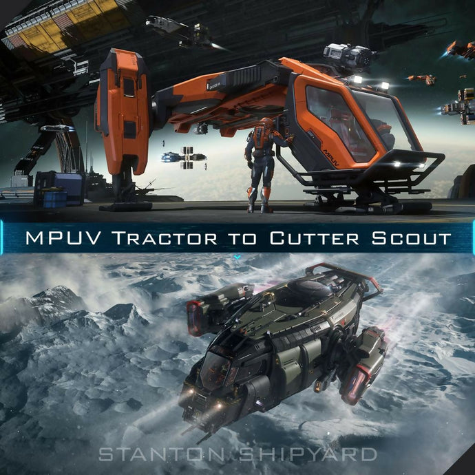 Upgrade - MPUV Tractor to Cutter Scout