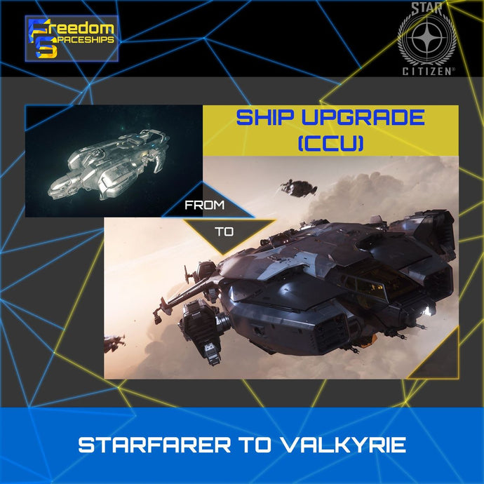 Upgrade - Starfarer to Valkyrie