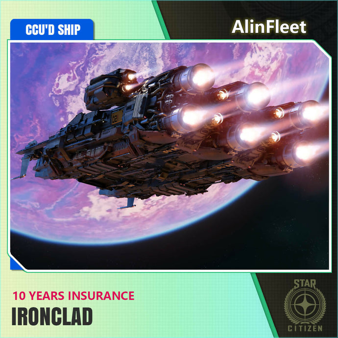 Ironclad - 10 Years Insurance - CCU'd Ship