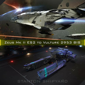 2953 BIS Upgrade - Zeus Mk II ES to Vulture + 10yr Insurance + Paint + Poster